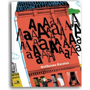Aaahhh! - Guilherme Karsten