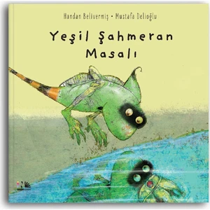 Yeşil Şahmeran Masalı - Handan Belivermiş