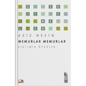 Memurlar Memurlar - Aziz Nesin