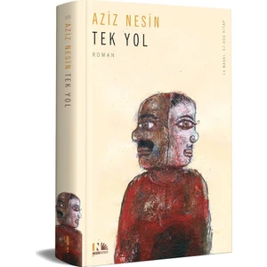 Tek Yol - Aziz Nesin