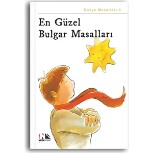En Güzel Bulgar Masalları