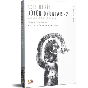 Bütün Oyunları 2: Toros Canavarı - Hadi Öldürsene Canikom