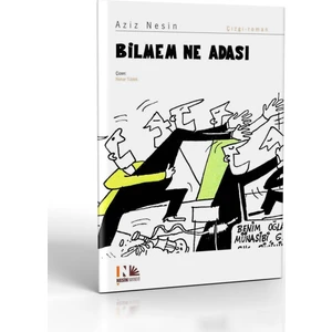 Bilmem Ne Adası - Aziz Nesin