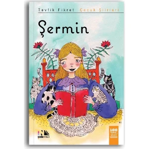 Şermin Ve En Güzel Çocuk Şiirleri-Tevfik Fikret