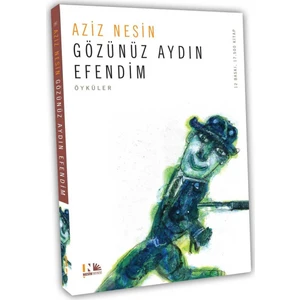 Gözünüz Aydın Efendim - Aziz Nesin