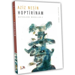 Hoptirinam - Aziz Nesin