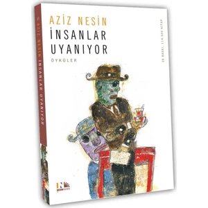 İnsanlar Uyanıyor - Aziz Nesin