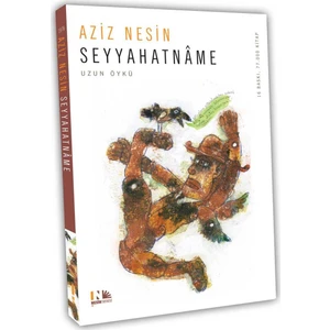 Seyyahatname - Aziz Nesin