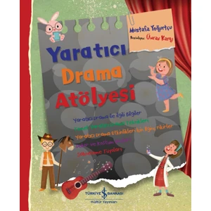 Yaratıcı Drama Atölyesi - Mustafa Yoğurtçu