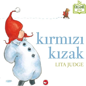 Kırmızı Kızak (Organik Kitap) - Lita Judge