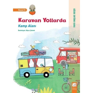 Karavan Yollarda Kamp Alanı - Gözde Ertürk Kara