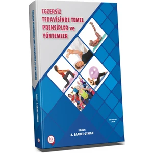 Egzersiz Tedavisinde Temel Prensipler ve Yöntemler
