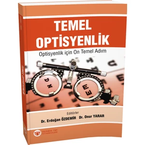 Temel Optisyenlik - Optisyenlik için On Temel Adım