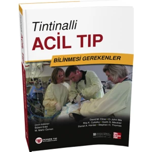 Tintinalli Acil Tıp - Bilinmesi Gerekenler