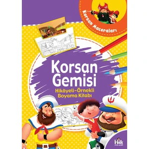 Halk Kitabevi Korsan Gemisi - Hikaye Örnekli Boyama Kitabı