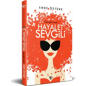 Hayalet Sevgili - Emre Öztürk