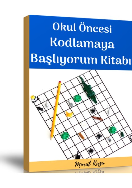 Enine Boyuna Eğitim Okul Öncesi Kodlamaya Başlıyorum Kitabı