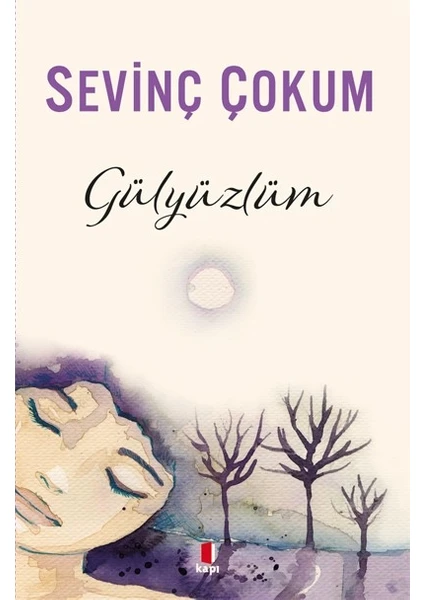 Gülyüzlüm - Sevinç Çokum