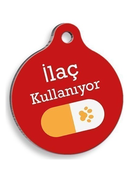 Ilaç Kullanıyorum Sarı Hap Yuvarlak Kedi ve Köpek Künyesi