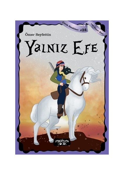 Yalnız Efe - Ömer Seyfettin