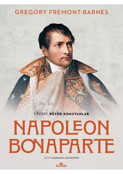 Napoléon Bonaparte - Gregory Fremon-Barnes