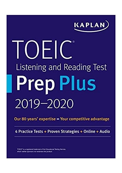 Kaplan Toeıc Lıstenıng And Readıng Test Prep Plus 2019-2020 5e