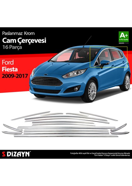 Ford Fiesta Krom Cam Çerçevesi 16 Prç. 2009-2017 A+ Kalite fiyatları