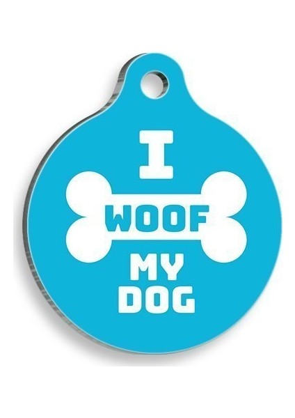 I Woof My Dog Mavi Yuvarlak Köpek Künyesi