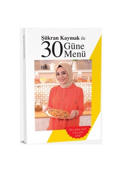 Şükran Kaymak İle 30 Güne 30 Menü - Şükran Kaymak