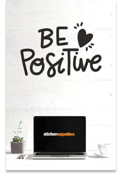 Be Positive Dekoratif Duvar Sticker fiyatları