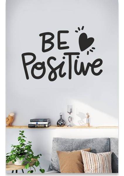 Be Positive Dekoratif Duvar Sticker fırsatları