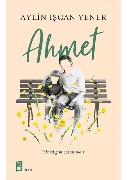 Ahmet - Aylin İşcan Yener