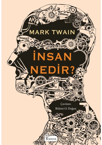 İnsan Nedir? (Bez Ciltli) - Mark Twain