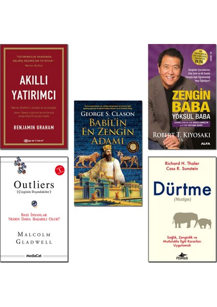 Akıllı Yatırımcı + Zengin Baba Yoksul Baba + Outliers (Çizginin Dışındakiler) + Dürtme (Nudge) + Babil'in En Zengin Adamı - 5 Kitap Set