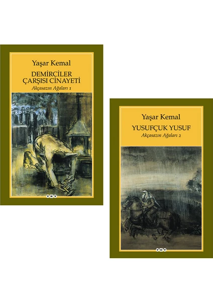 Demirciler Çarşısı Cinayeti - Yusufçuk Yusuf: Akçasazın Ağaları - 2 Kitap - Yaşar Kemal