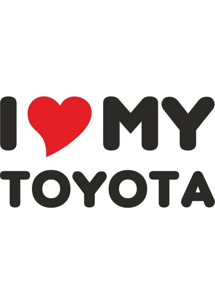 I Love My Toyota Sticker - 15008