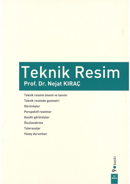 Teknik Resim - Prof. Dr. Nejat Kıraç