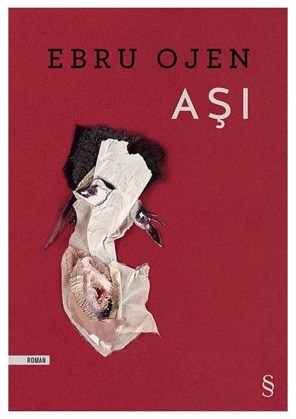 Aşı - Ebru Ojen