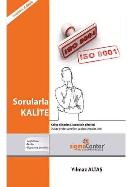 Sorularla Kalite - Yılmaz Altaş