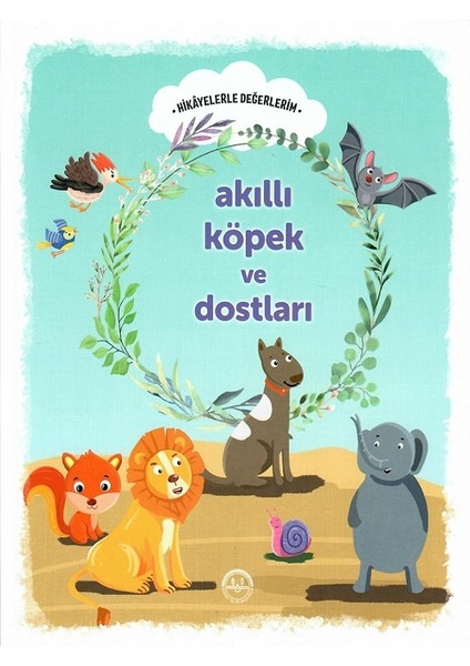 Akıllı Köpek ve Dostları - Engin Nigar