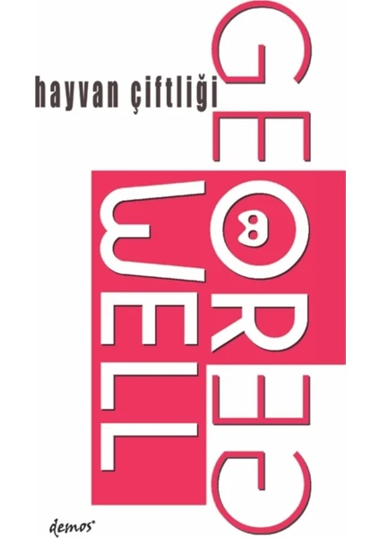 Hayvan Çiftliği - George Orwell