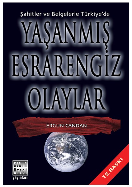 Yaşanmış Esrarengiz Olaylar