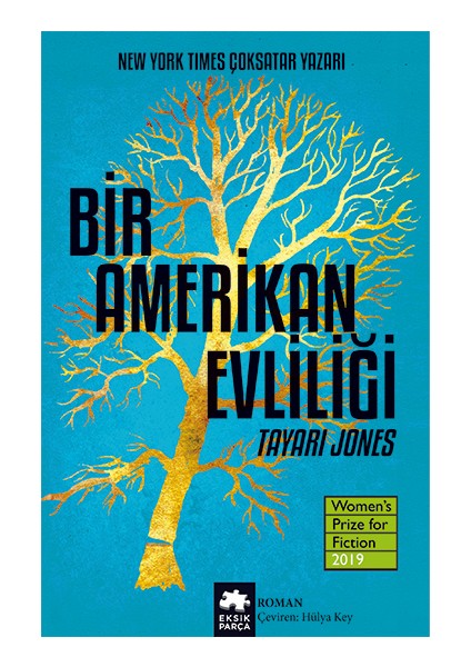 Bir Amerikan Evliliği - Tayari Jones
