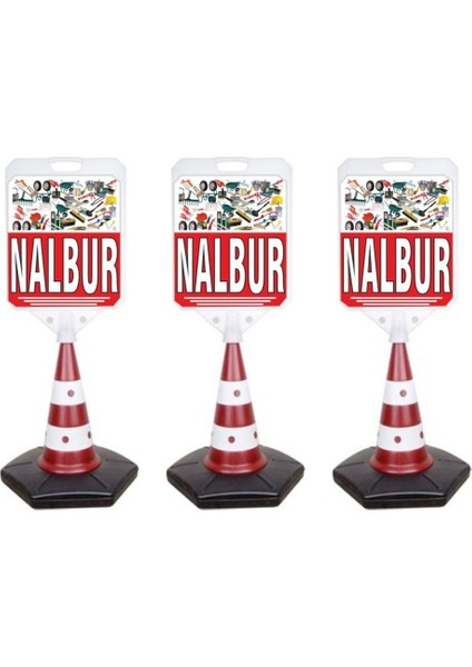 Nalbur Reklam Uyarı Yönlendirme Dubası 3 Adet A+ Plastik