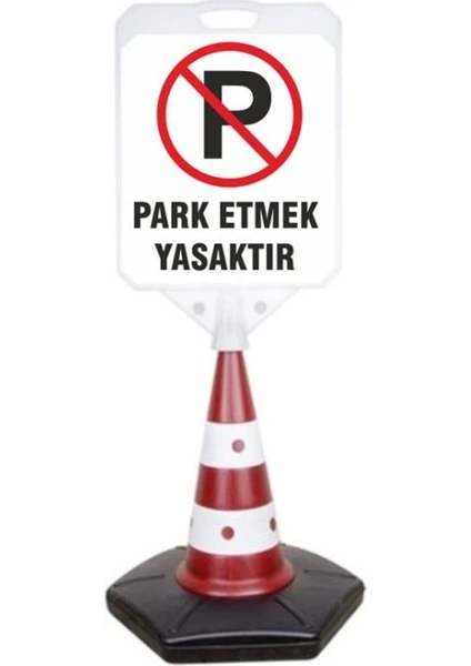 Burada Reklam ve Medikal Park Yapmak Yasaktır Uyarı Reklam Dubası 1 Adet A+ Plastik