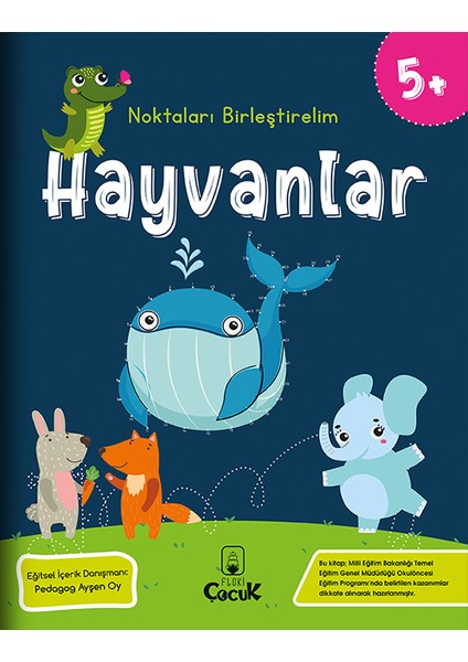 5+ Yaş Eğitici Tanımlama Etkinliği “5 Yaş Noktaları Birleştirelim” Eğlenceli Okul Öncesi Set 5 Kitap