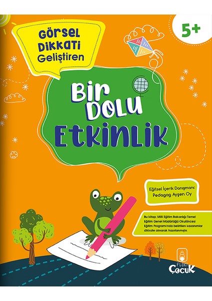 5+ Yaş Bilişsel Gelişimi Destekleyici “Bir Dolu Etkinlik” Eğitici, Eğlenceli Okul Öncesi Set 5 Kitap