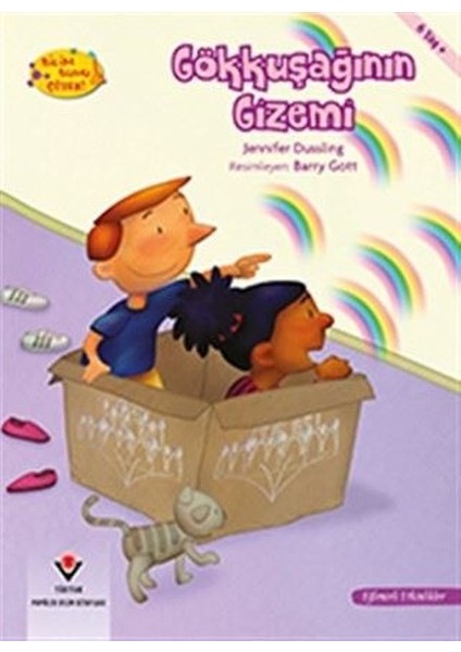 Gökkuşağının Gizemi Bilim Bunu Çözer