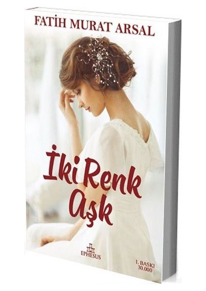 İki Renk Aşk - Fatih Murat Arsal