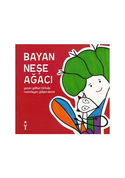 Bayan Neşe Ağacı - Gülhan Türkalp